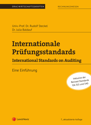 Internationale Prüfungsstandards-International Standards on Auditing von Baldauf,  Julia, Steckel,  Rudolf