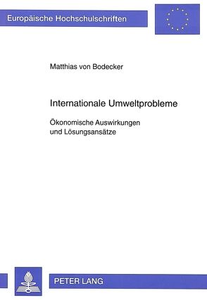 Internationale Umweltprobleme von von Bodecker,  Matthias