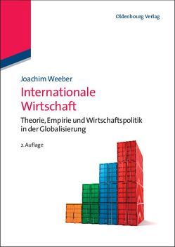 Internationale Wirtschaft von Weeber,  Joachim