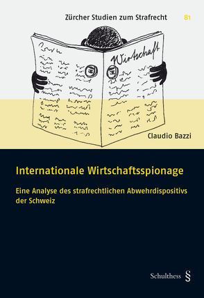 Internationale Wirtschaftsspionage von Bazzi,  Claudio