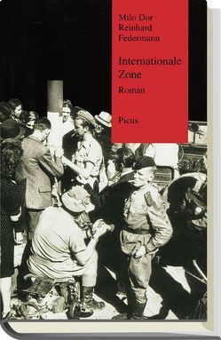 Internationale Zone von Dor,  Milo, Federmann,  Reinhard