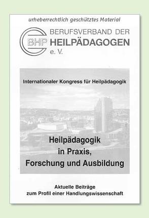 Internationaler Kongress für Heilpädagogik – Heilpädagogik in Praxis, Forschung und Ausbildung