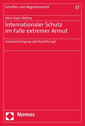 Internationaler Schutz im Falle extremer Armut von Oepen-Mathey,  Meta