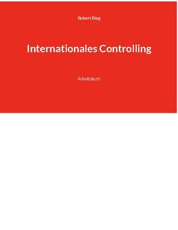 Internationales Controlling von Rieg,  Robert