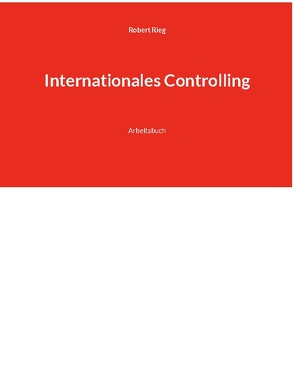 Internationales Controlling von Rieg,  Robert