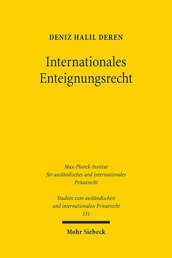 Internationales Enteignungsrecht von Deren,  Deniz Halil