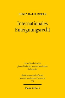 Internationales Enteignungsrecht von Deren,  Deniz Halil