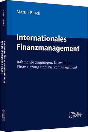 Internationales Finanzmanagement von Boesch,  Martin