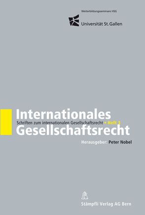 Internationales Gesellschaftsrecht von Nobel,  Peter