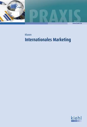 Internationales Marketing von Kluxen,  Bodo