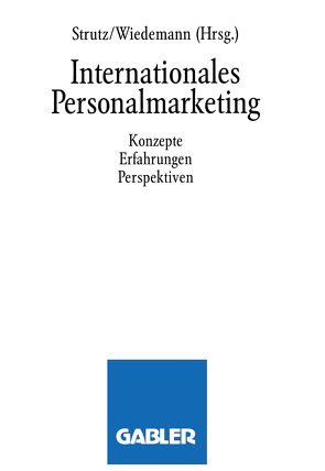 Internationales Personalmarketing von Strutz,  Hans, Wiedemann Klaus