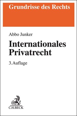 Internationales Privatrecht von Junker,  Abbo