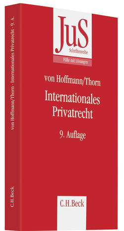 Internationales Privatrecht von Firsching,  Karl, Hoffmann,  Bernd von, Thorn,  Karsten