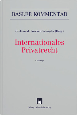 Internationales Privatrecht von Amstutz,  Marc, Bachofner,  Eva, Berger,  Bernhard, Bodenschatz,  Gabrielle, Bopp,  Lukas, Brunner,  Alexander, Bürgi,  Urs, Burlet,  Simone, Courvoisier,  Maurice, Däppen,  Robert K., Dasser,  Felix, Dorjee-Good,  Andrea, Droese,  Lorenz, Eberhard,  Stefan, Fisch,  Alexander, Fisch,  Pius, Furrer,  Andreas, Gabriel,  Simon, Geiser,  Thomas, Gohari,  Ramin Silvan, Gränicher,  Dieter, Grob,  Milena, Grolimund,  Pascal, Hauser,  Sonja, Hochstrasser,  Daniel, Jaisli,  Nadja, Jametti,  Monique, Jegher,  Gion, Jermini,  Cesare, Kunz,  Oliver M., Kunz,  Peter V, Legler,  Thomas, Liatowitsch,  Manuel, Loacker,  Leander D., Mabillard,  Ramon, Mächler,  Monica, Magliana,  Melissa, Pannatier Kessler,  Delphine, Patocchi,  Paolo Michele, Peter,  Wolfgang, Pfiffner,  Daniel C., Pfisterer,  Stefanie, Rodriguez,  Rodrigo, Roth Pellanda,  Katja, Rufener,  Adrian, Rusch,  Lukas, Scherer,  Matthias, Schickel-Küng,  Joëlle, Schneider,  Michael E., Schnyder,  Anton K, Schwander,  Ivo, Stäuber,  Richard, Vasella,  David, Vischer,  Moritz, von Planta,  Andreas, Wang,  Markus, Watter,  Rolf, Westenberg,  Catherine, Wirth,  Markus, Wolf-Mettier,  Susanne