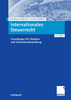 Internationales Steuerrecht von Brähler,  Gernot, Djanani,  Christiana, Langensiepen,  Nora