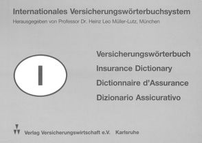 Internationales Versicherungswörterbuchsystem von Müller-Lutz,  Heinz Leo