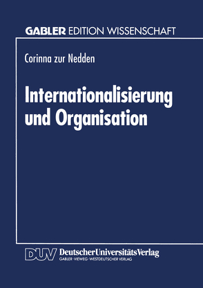 Internationalisierung und Organisation von Nedden,  Corinna zur