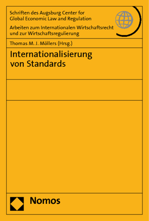 Internationalisierung von Standards von Möllers,  Thomas M. J.