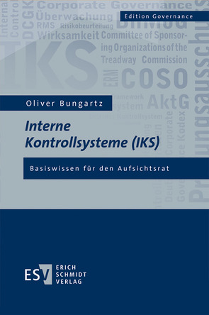 Interne Kontrollsysteme (IKS) von Bungartz,  Oliver