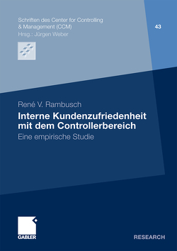 Interne Kundenzufriedenheit mit dem Controllerbereich von Rambusch,  René