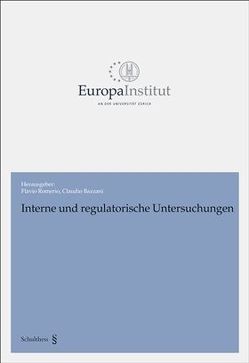 Interne und regulatorische Untersuchungen von Bazzani,  Claudio, Romerio,  Flavio