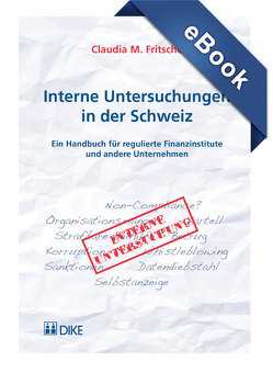 Interne Untersuchungen in der Schweiz von Fritsche,  Claudia