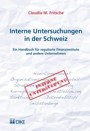 Interne Untersuchungen in der Schweiz von Fritsche,  Claudia