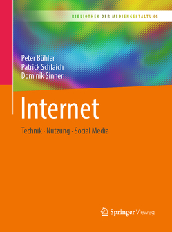 Internet von Bühler,  Peter, Schlaich,  Patrick, Sinner,  Dominik