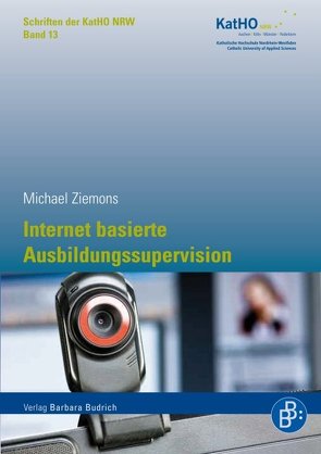 Internet basierte Ausbildungssupervision von Ziemons,  Michael