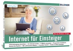 Internet für Einsteiger und Senioren von Baumeister,  Inge, Friedrich,  Karl-Heinz, Schmid,  Anja