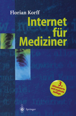 Internet für Mediziner von Korff,  Florian