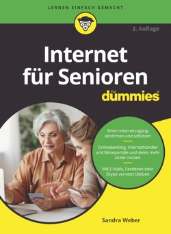 Internet für Senioren für Dummies von Weber,  Sandra