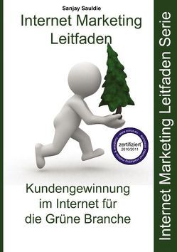 Internet Marketing Grüne Branche von Sauldie,  Sanjay