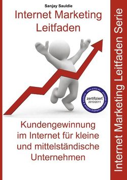 Internet Marketing Mittelstand (KMU) von Sauldie,  Sanjay