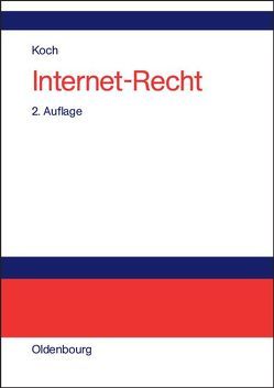 Internet-Recht von Koch,  Frank A.