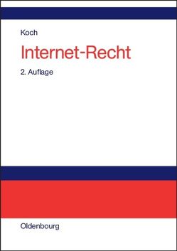 Internet-Recht von Koch,  Frank A.