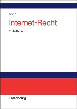 Internet-Recht von Koch,  Frank A.