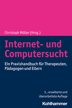 Internet- und Computersucht von Aden-Johannssen,  Anneke, Bilke-Hentsch,  Oliver, Bleckmann,  Paula, Buermann,  Uwe, Buschmann,  Florian, Denzl,  Elisabeth, Fischer,  Frank M, Freitag,  Eberhard, Freitag,  Tabea, Gerdes,  Dieter, Hübner,  Edwin, Hüther,  Gerald, Jukschat,  Nadine, Kraft,  Eva-Maria, Lankau,  Rald, Leipner,  Ingo, Möller,  Christoph, Möller-Hornemann,  Emilia, Mößle,  Thomas, Müller,  Kai W., Petersen,  Kay Uwe, Pletsch,  Christina, Rehbein,  Florian, Scheithauer,  Herbert, Schiffer,  Eckhard, Schultze-Krumbholz,  Anja, Spitzer,  Manfred, Streit,  Benjamin, te Wildt,  Bert T., Teuchert-Noodt,  Gertraud, Thomasius,  Rainer, Vukicevic,  Andrija