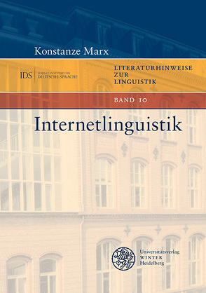 Internetlinguistik von Marx,  Konstanze