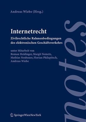 Internetrecht von Wiebe,  Andreas