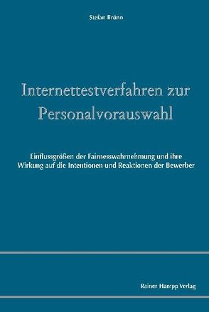 Internettestverfahren zur Personalauswahl von Brünn,  Stefan