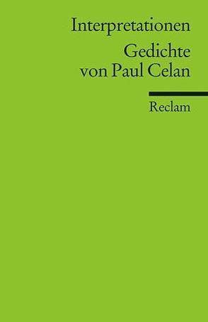 Interpretationen: Gedichte von Paul Celan von Speier,  Hans-Michael