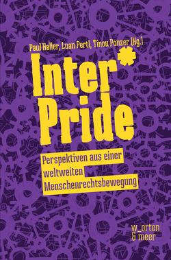 INTER*PRIDE von Haller,  Paul, Pertl,  Luan, Ponzer,  Tinou