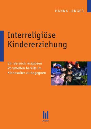 Interreligiöse Kindererziehung von Langer,  Hanna