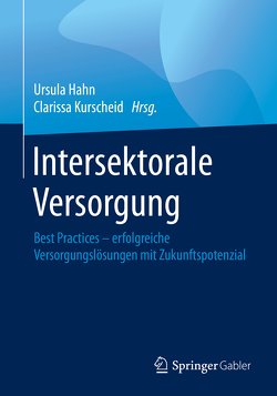 Intersektorale Versorgung von Hahn,  Ursula, Kurscheid,  Clarissa