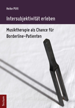 Intersubjektivität erleben von Plitt,  Heike