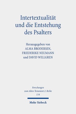 Intertextualität und die Entstehung des Psalters von Brodersen,  Alma, Neumann,  Friederike, Willgren,  David