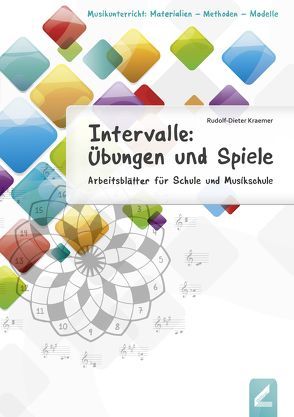 Intervalle: Übungen und Spiele von Kraemer,  Rudolf-Dieter