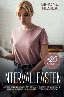 Intervallfasten von Resiek,  Simone