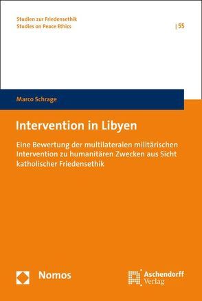 Intervention in Libyen von Schrage,  Marco